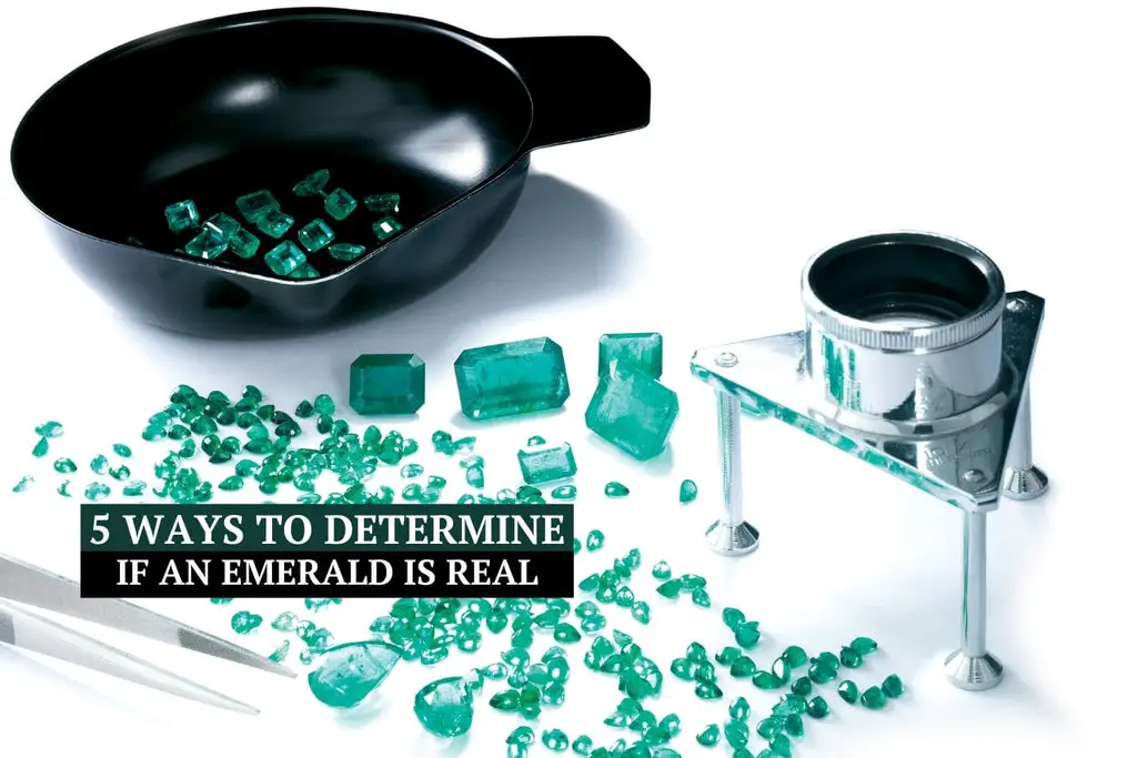 5 Proven Ways to Determine if an Emerald is Real