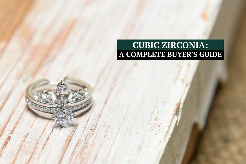 Cubic Zirconia (CZ): A Complete Buyer's Guide